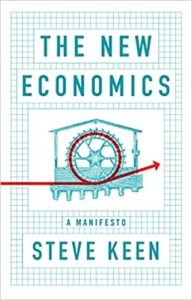 Image of the book cover" The New Economics: A Manifesto" by Steve Keen
